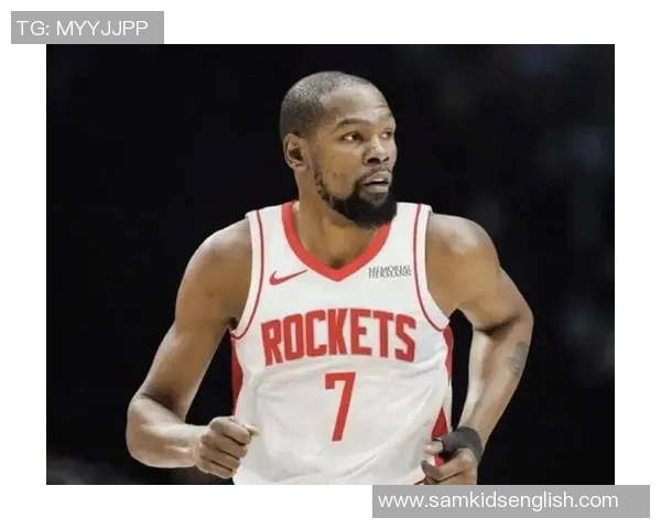 火箭揭示两大短板！申京需调整两方面，杜兰特赛后表态成关键